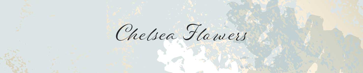 Chelsea Flowers
